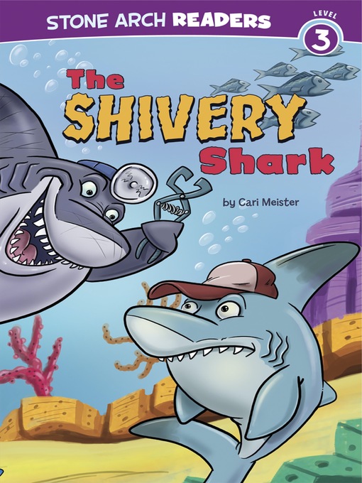 Title details for The Shivery Shark by Cari Meister - Available